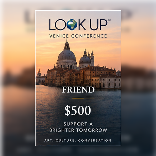 LOOK UP Venice Conference Friend Sponsor $500