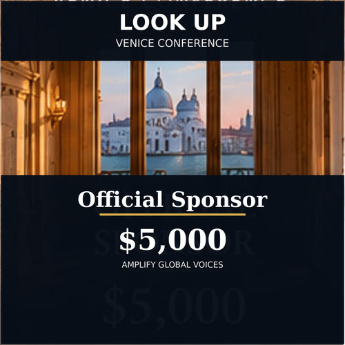 LOOK UP Venice Conference Official Sponsor $5,000